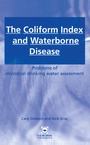 Cover: The Coliform Index and Waterborne Disease - CRC Press