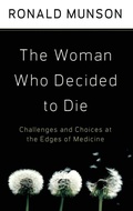 Cover: The Woman Who Decided to Die - Oxford University Press Inc