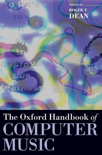 Enlarge image Cover: The Oxford Handbook of Computer Music - Oxford University Press Inc