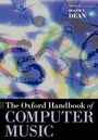 Cover: The Oxford Handbook of Computer Music - Oxford University Press Inc