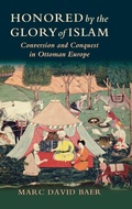 Cover: Honored by the Glory of Islam - Oxford University Press Inc