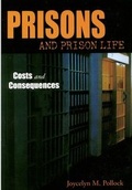 Cover: Prisons and Prison Life - Oxford University Press Inc