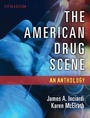 Cover: The American Drug Scene - Oxford University Press Inc