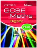 Cover: Oxford GCSE Maths for Edexcel: Higher Plus Student Book - Oxford University Press