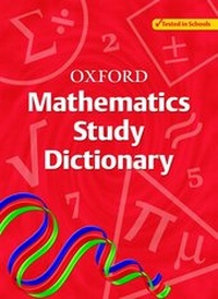 Enlarge image Cover: Oxford Mathematics Study Dictionary - Oxford University Press