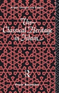 Cover: The Classical Heritage in Islam - Routledge