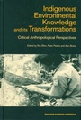 Cover: Indigenous Enviromental Knowledge and its Transformations - Routledge