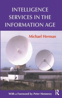 Enlarge image Cover: Intelligence Services in the Information Age - Routledge