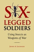 Cover: Six-Legged Soldiers - Oxford University Press Inc