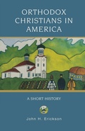 Cover: Orthodox Christians in America - Oxford University Press Inc