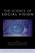 Cover: The Science of Social Vision: The Science of Social Vision - Oxford University Press Inc