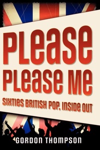 Enlarge image Cover: Please Please Me - Oxford University Press Inc