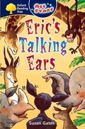 Cover: Oxford Reading Tree: All Stars: Pack 2: Eric's Talking Ears - Oxford University Press