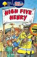 Cover: Oxford Reading Tree: All Stars: Pack 2: High Five Henry - Oxford University Press