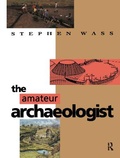 Cover: AMATEUR ARCHAEOLOGIST - Batsford