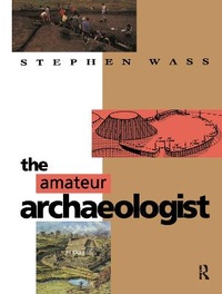 Enlarge image Cover: AMATEUR ARCHAEOLOGIST - Batsford