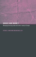 Cover: Drugs and Money - Routledge