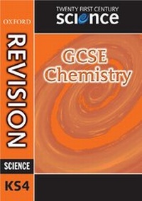 Abbildung von: Twenty First Century Science: GCSE Chemistry Revision Guide - Oxford University Press