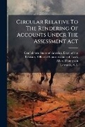 Cover: Circular Relative to the Rendering of Accounts Under the Assessment ACT - Nabu Press