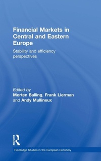Enlarge image Cover: Financial Markets in Central and Eastern Europe - Routledge