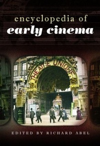 Abbildung von: Encyclopedia of Early Cinema - Routledge