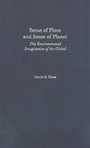Cover: Sense of Place and Sense of Planet - Oxford University Press Inc