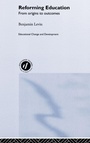 Cover: Reforming Education - Routledge Falmer