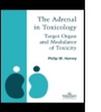 Abbildung von: Adrenal in Toxicology - Informa Healthcare