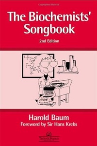 Enlarge image Cover: Biochemists' Song Book - Taylor & Francis