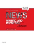 Cover: News Writing and Reporting Insturctor's Manual 2nd Edition - Oxford University Press