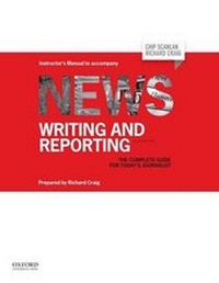 Enlarge image Cover: News Writing and Reporting Insturctor's Manual 2nd Edition - Oxford University Press