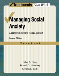 Enlarge image Cover: Managing Social Anxiety, Workbook - Oxford University Press Inc
