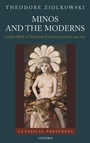 Cover: Minos and the Moderns - Oxford University Press Inc
