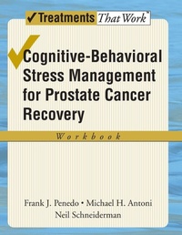 Enlarge image Cover: Cognitive-Behavioral Stress Management for Prostate Cancer Recovery: Workbook - Oxford University Press Inc