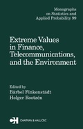 Cover: Extreme Values in Finance, Telecommunications, and the Environment - Chapman & Hall/CRC