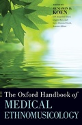 Cover: The Oxford Handbook of Medical Ethnomusicology - Oxford University Press Inc