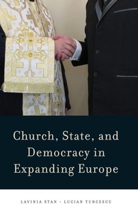 Enlarge image Cover: Church, State, and Democracy in Expanding Europe - Oxford University Press Inc