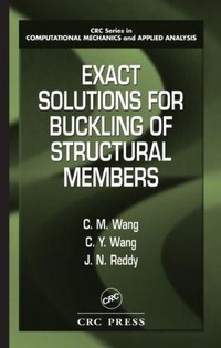 Enlarge image Cover: Exact Solutions for Buckling of Structural Members - CRC Press