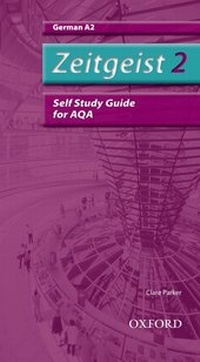 Enlarge image Cover: Zeitgeist: 2: A2 AQA Self-Study Guide with CD - Oxford University Press
