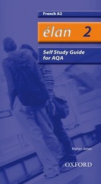 Enlarge image Cover: Elan: 2: A2 AQA Self-Study Guide with CD-ROM - Oxford University Press