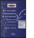 Cover: The Scientific Examination of Documents: Methods and Techniques - Taylor & Francis
