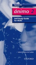 Cover: Animo: 2: A2 WJEC Self-Study Guide with CD-ROM - Oxford University Press