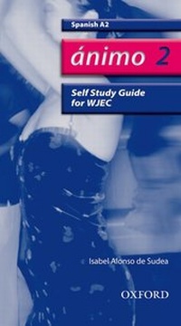 Enlarge image Cover: Animo: 2: A2 WJEC Self-Study Guide with CD-ROM - Oxford University Press