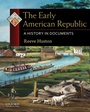 Cover: The Early American Republic - Oxford University Press Inc