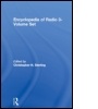 Cover: Encyclopedia of Radio 3-Volume Set - Fitzroy Dearborn Publishers