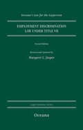 Cover: Employment Discrimination Law Under Title VII - Oxford University Press Inc