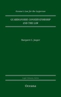 Cover: Guardianship, Conservatorship and the Law - Oxford University Press Inc