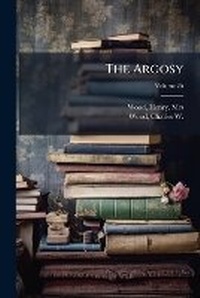 Enlarge image Cover: The Argosy Volume 25 - Nabu Press