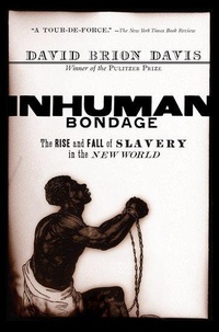 Abbildung von: Inhuman Bondage - Oxford University Press Inc