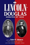 Cover: The Lincoln-Douglas Debates of 1858 - Oxford University Press Inc